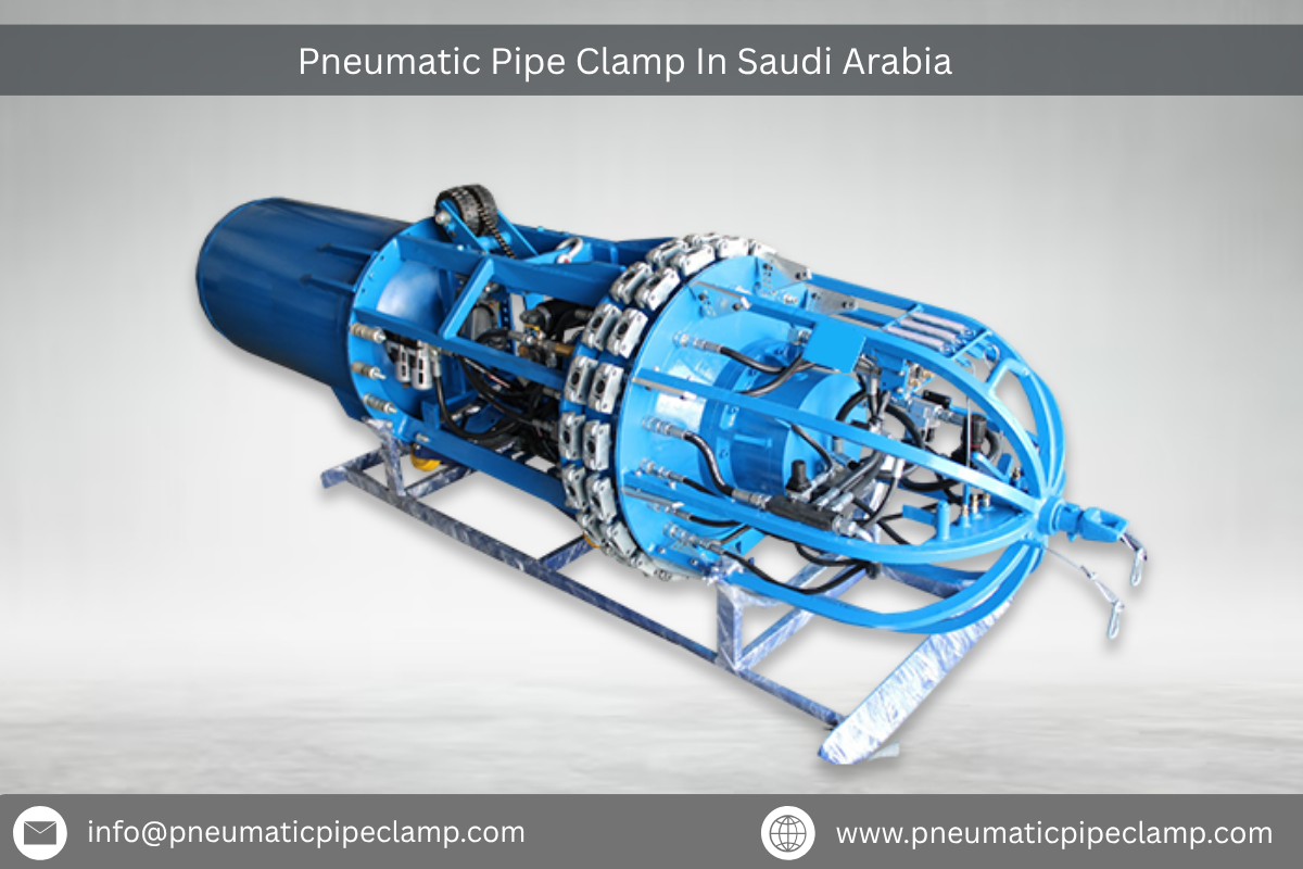 Pneumatic Pipe Clamp In Saudi Arabia